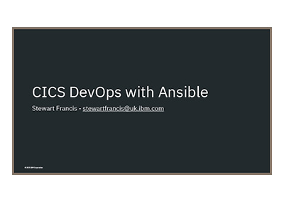 July 2022 | Developing and modernizing CICS applications with Ansible