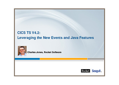 Virtual CICS - CICS TS V4_2 - Leveraging the New Events and Java Features