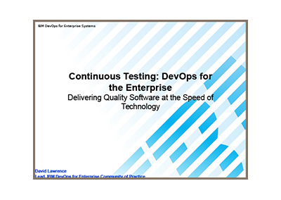 January 2016 | Continuous Testing: DevOps for the Enterprise