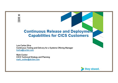 Virtual CICS - Continuous Release and Deployment Capabilities for CICS Customers