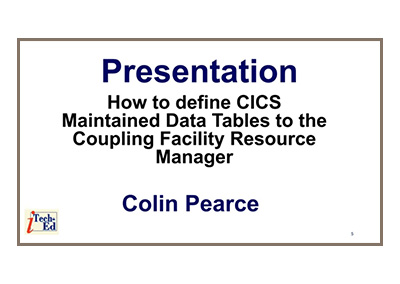 May 2023 | How to define CICS Maintained Data Tables to the Coupling Facility Resource Manager