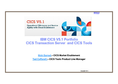 Virtual CICS - IBM CICS V5_1 Portfolio CICS Transaction Server and CICS Tools