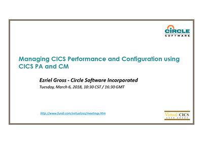 March 2018 | Managing CICS Performance and Configuration using CICS PA and CM