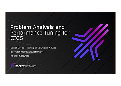 July 2023 | Problem Analysis and Performance Tuning for CICS