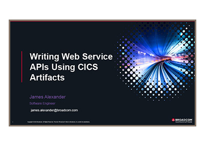September 2023 | Using CICS Artifacts to Build Web Service APIs