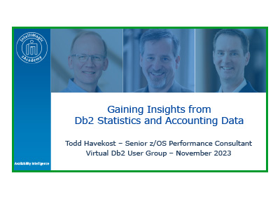 November 2023 | Gaining Insights from Db2 Statistics and Accounting Data