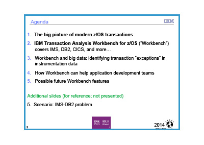 April 2014 | Finding problems in a mixed environment—Transaction Analysis Workbench