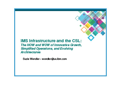 Virtual IMS - IMS Infrastructure and the CSL