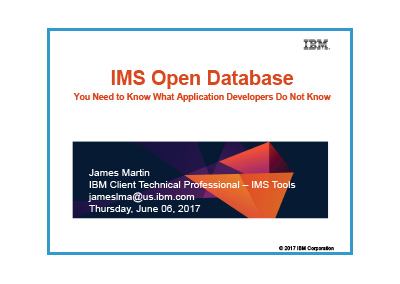 June 2017 | IMS Open Database: You need to know what application developers do not know