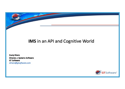 April 2017 | IMS in an API and Cognitive World