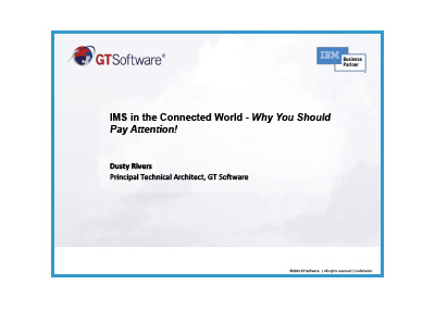 December 2013 | IMS in the Connected World – Why You Should Pay Attention!