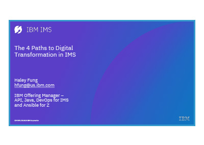 June 2020 | 4 Paths to Digital Transformation in IMS