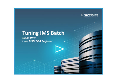 October 2013 | Tuning Your Mainframe IMS Batch Processing