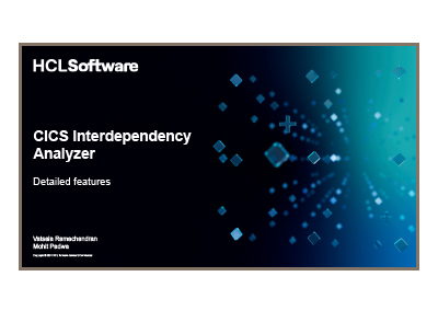 May 2024  – CICS Interdependency Analyzer in Devops